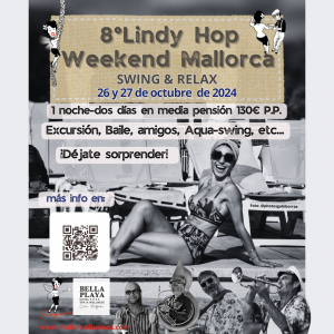 8ºLindy Hop Weekend Mallorca                     SWING & RELAX